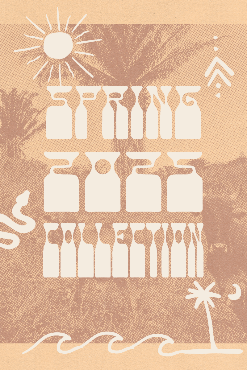 SPRING '25 COLLECTION