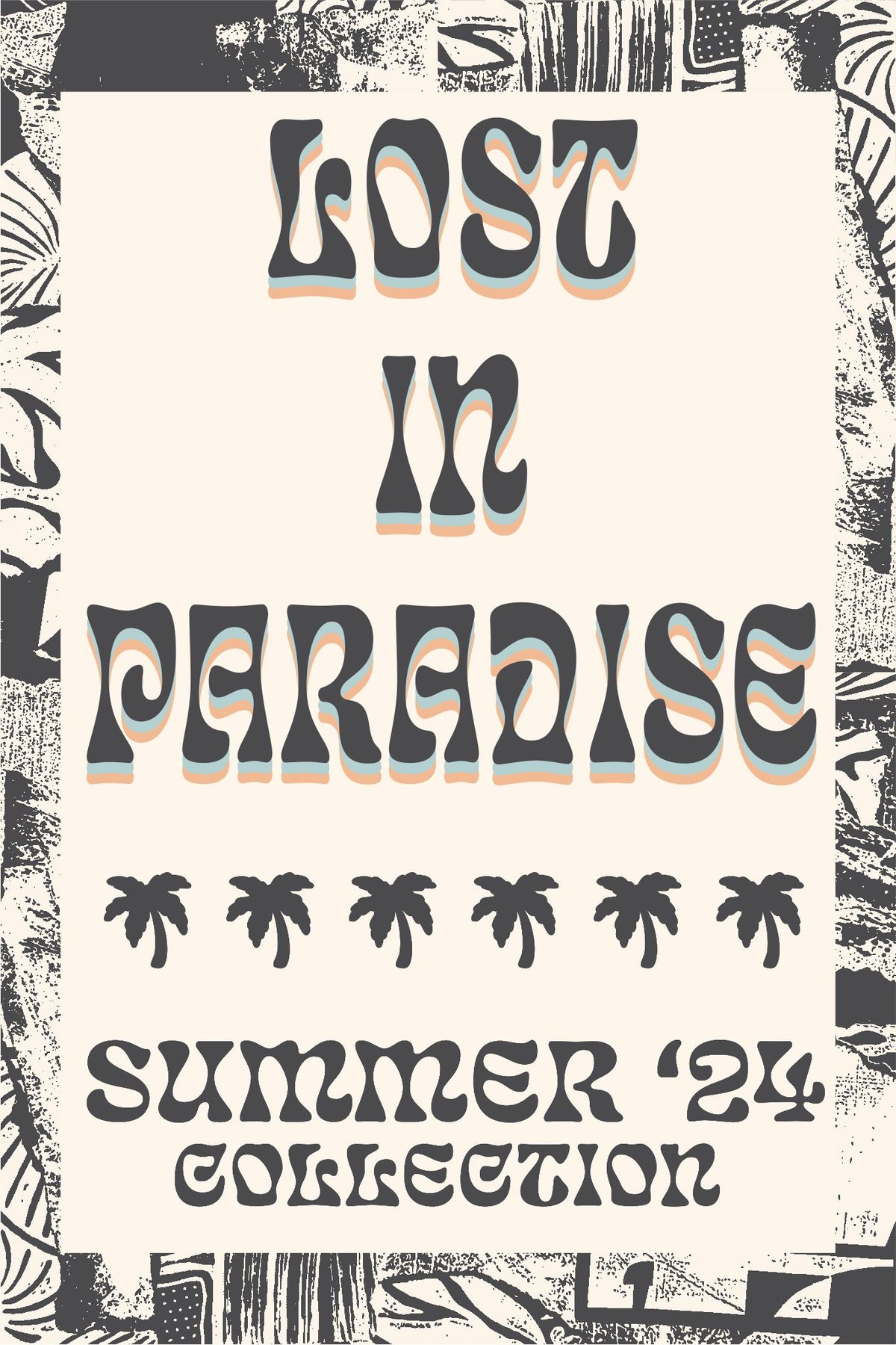 SUMMER '24 COLLECTION