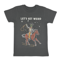 LET'S GET WEIRD