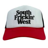 SOUTH FRICKIN' WEST