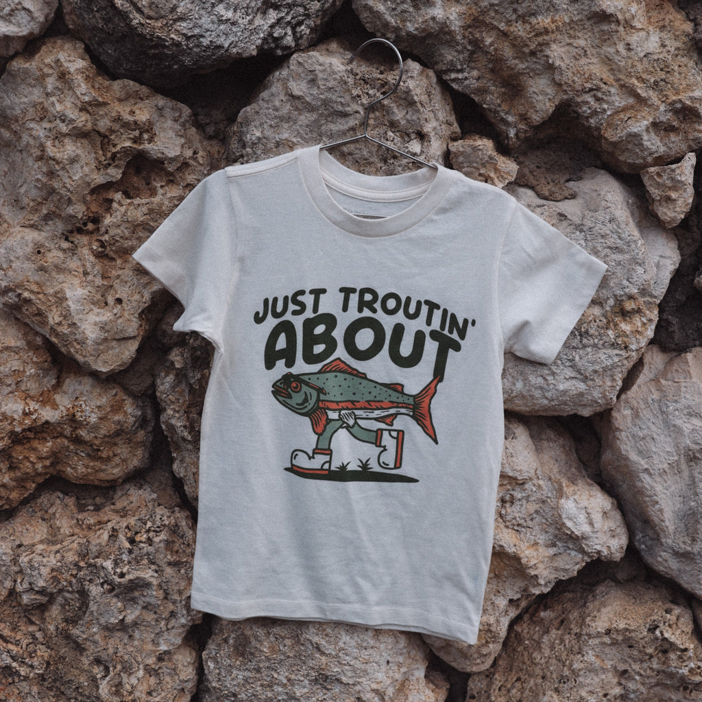 TROUTIN' ABOUT