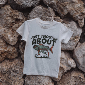 TROUTIN' ABOUT