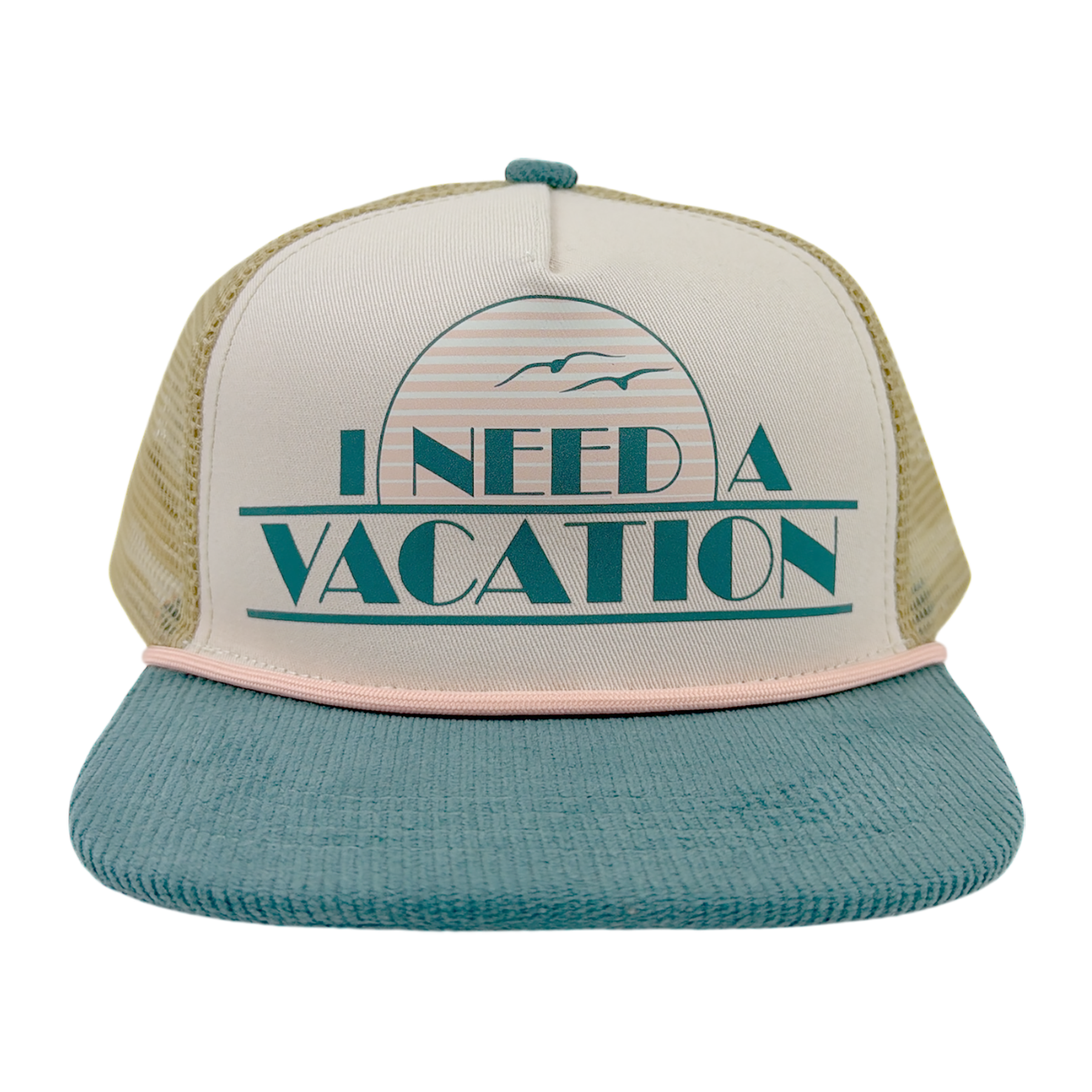 NEED A VACATION